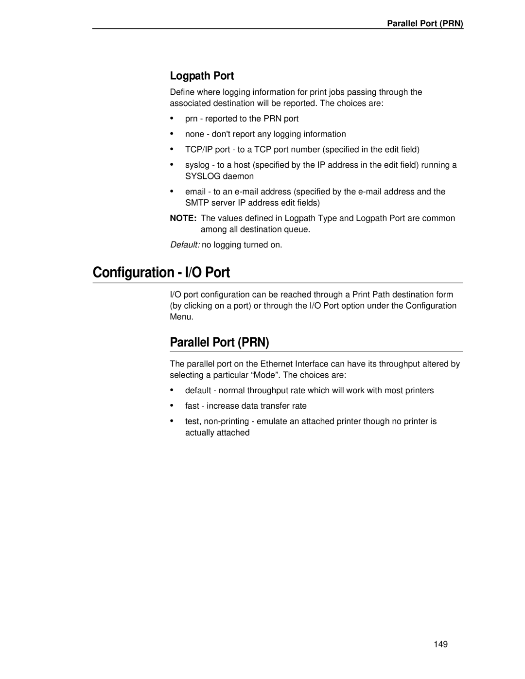 Printronix P5000LJ user manual Parallel Port PRN, Logpath Port 