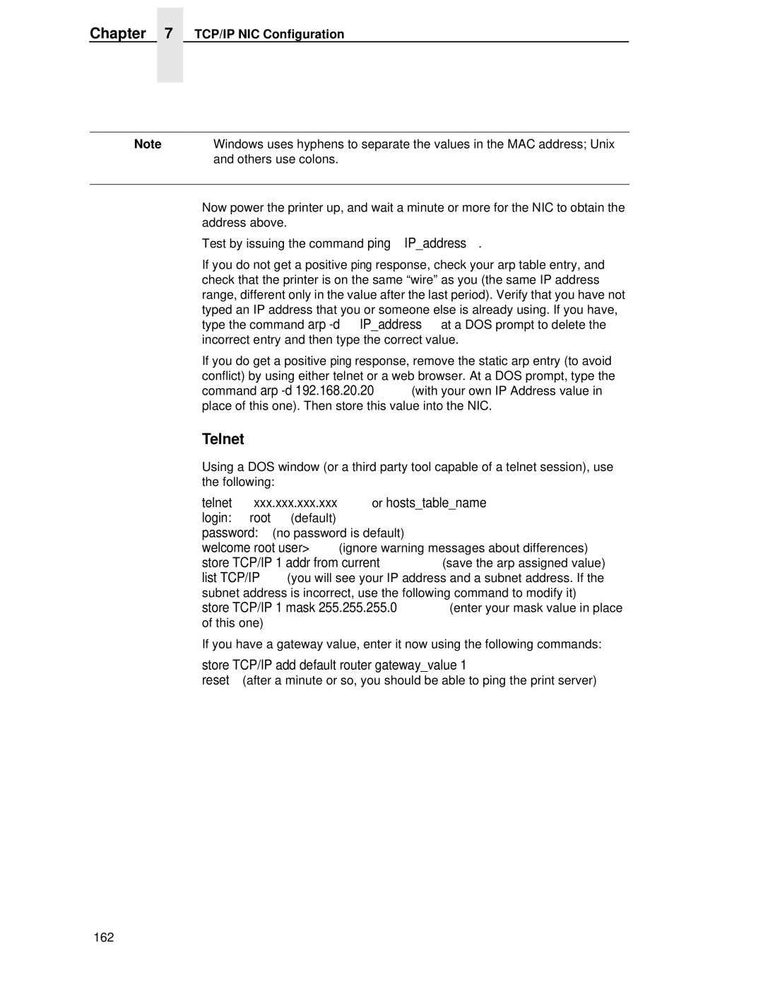 Printronix P5000LJ user manual Telnet, Store TCP/IP add default router gatewayvalue 