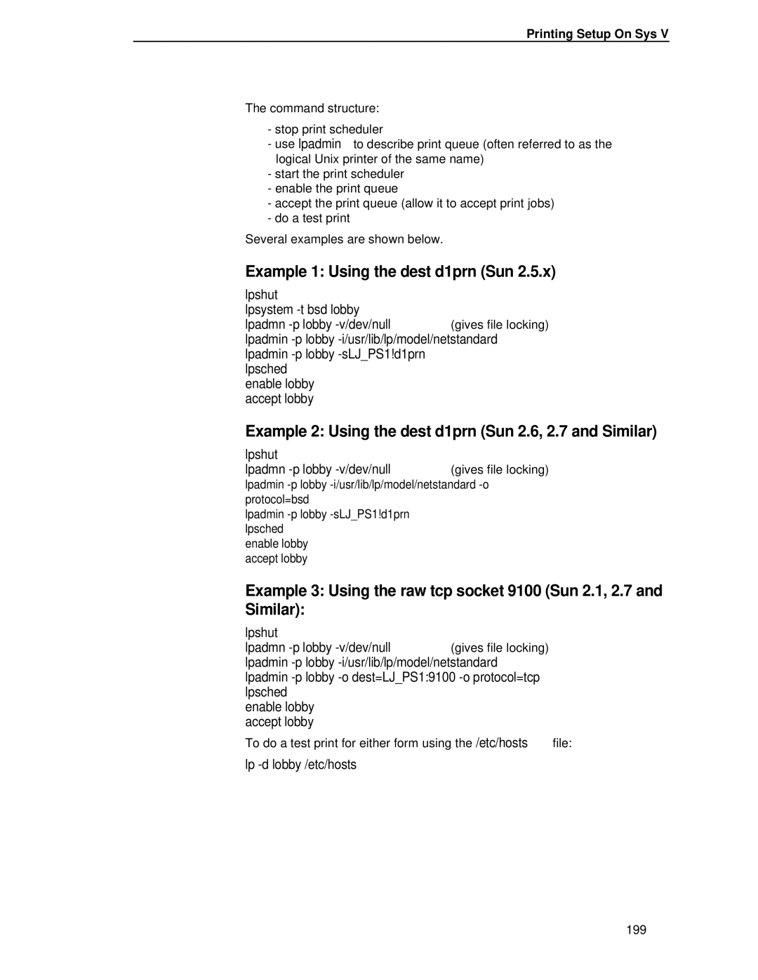 Printronix P5000LJ user manual Example 1 Using the dest d1prn Sun, Example 2 Using the dest d1prn Sun 2.6, 2.7 and Similar 