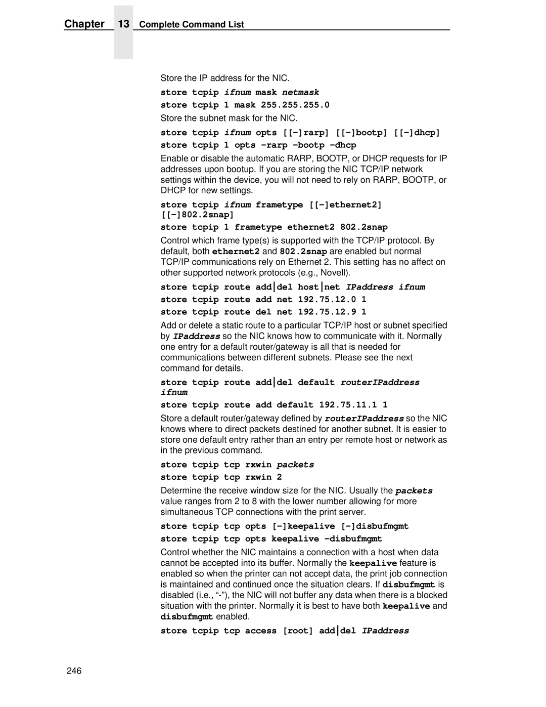 Printronix P5000LJ user manual Store tcpip ifnum mask netmask Store tcpip 1 mask, Store tcpip route del net 192.75.12.9 