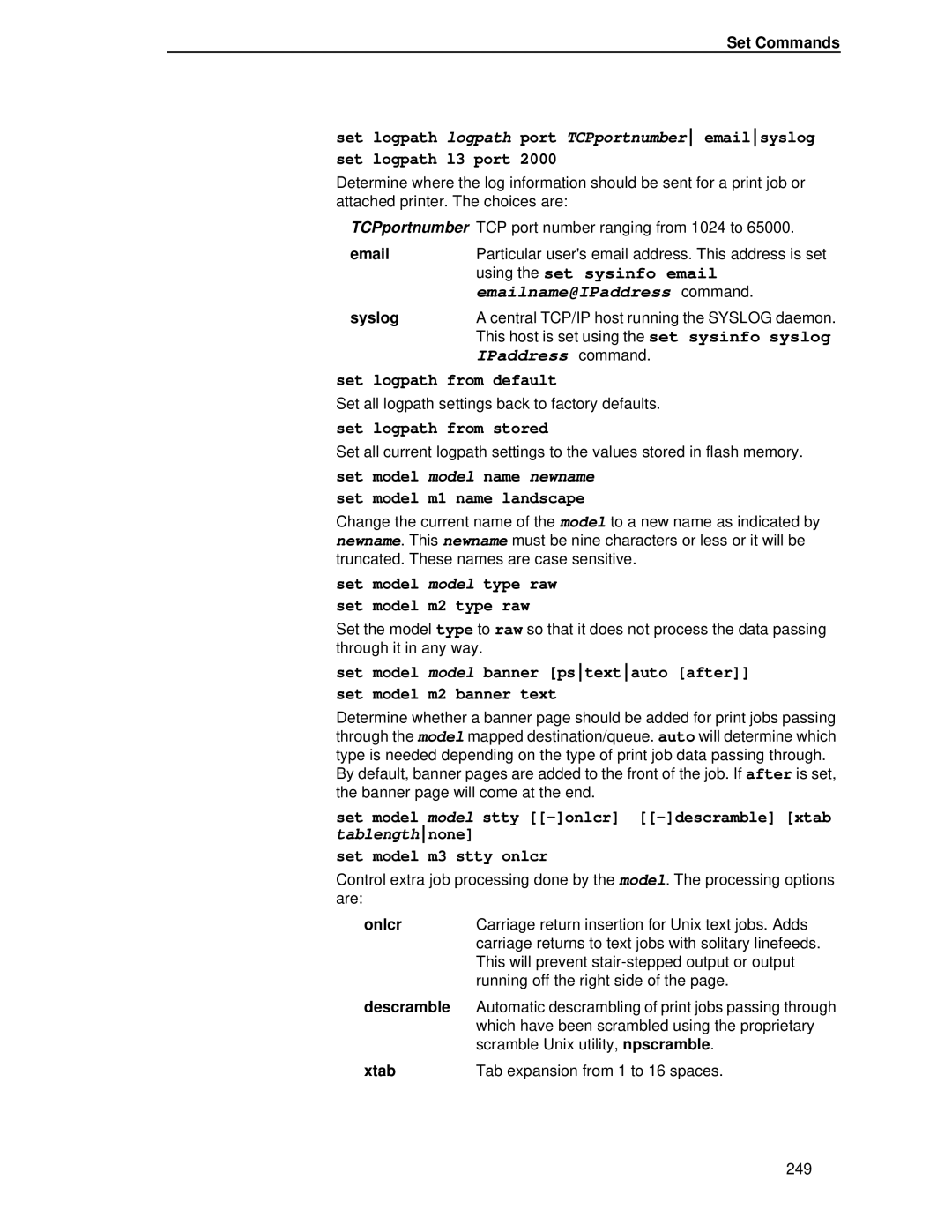 Printronix P5000LJ user manual Using the set sysinfo email, Set logpath from default, Set logpath from stored 