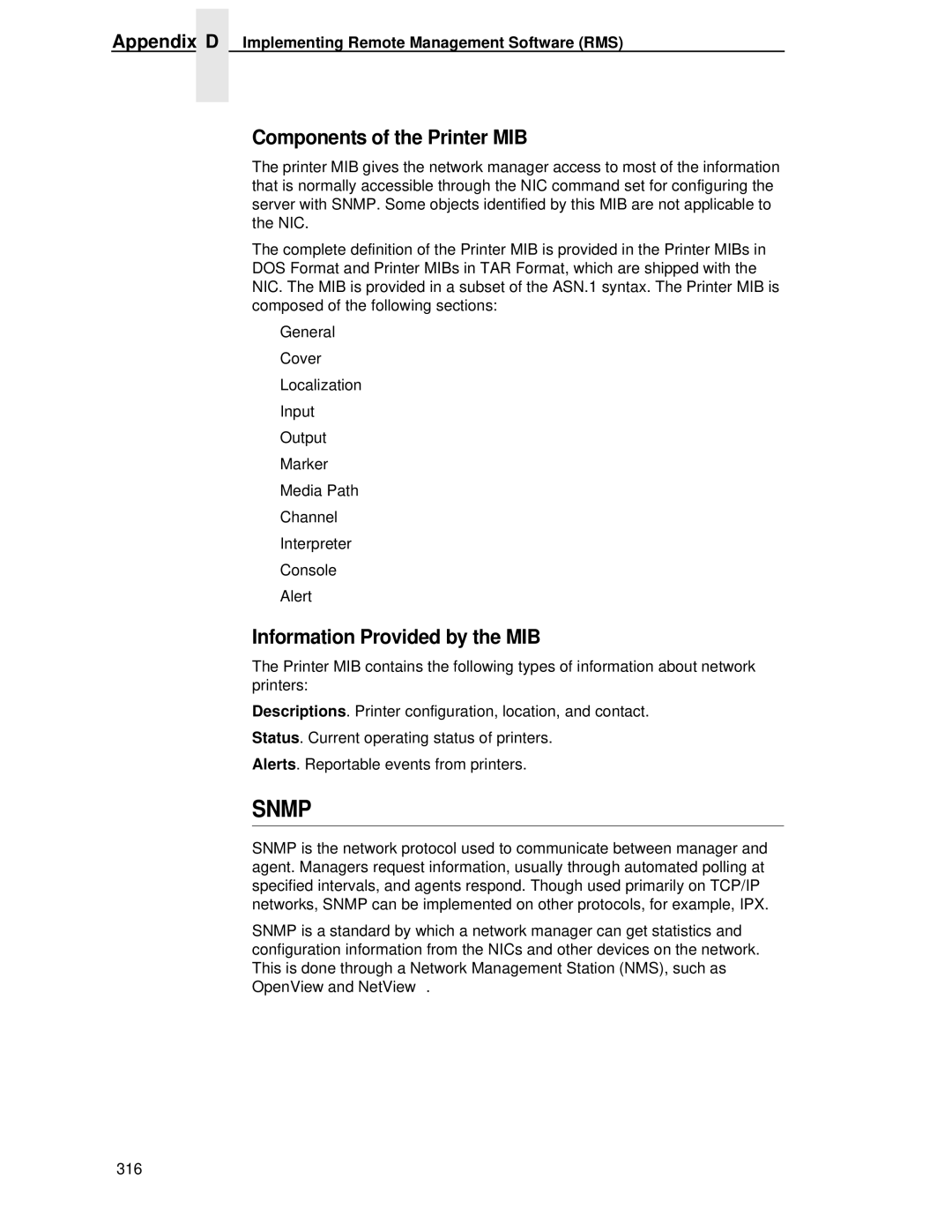 Printronix P5000LJ user manual Components of the Printer MIB, Information Provided by the MIB 