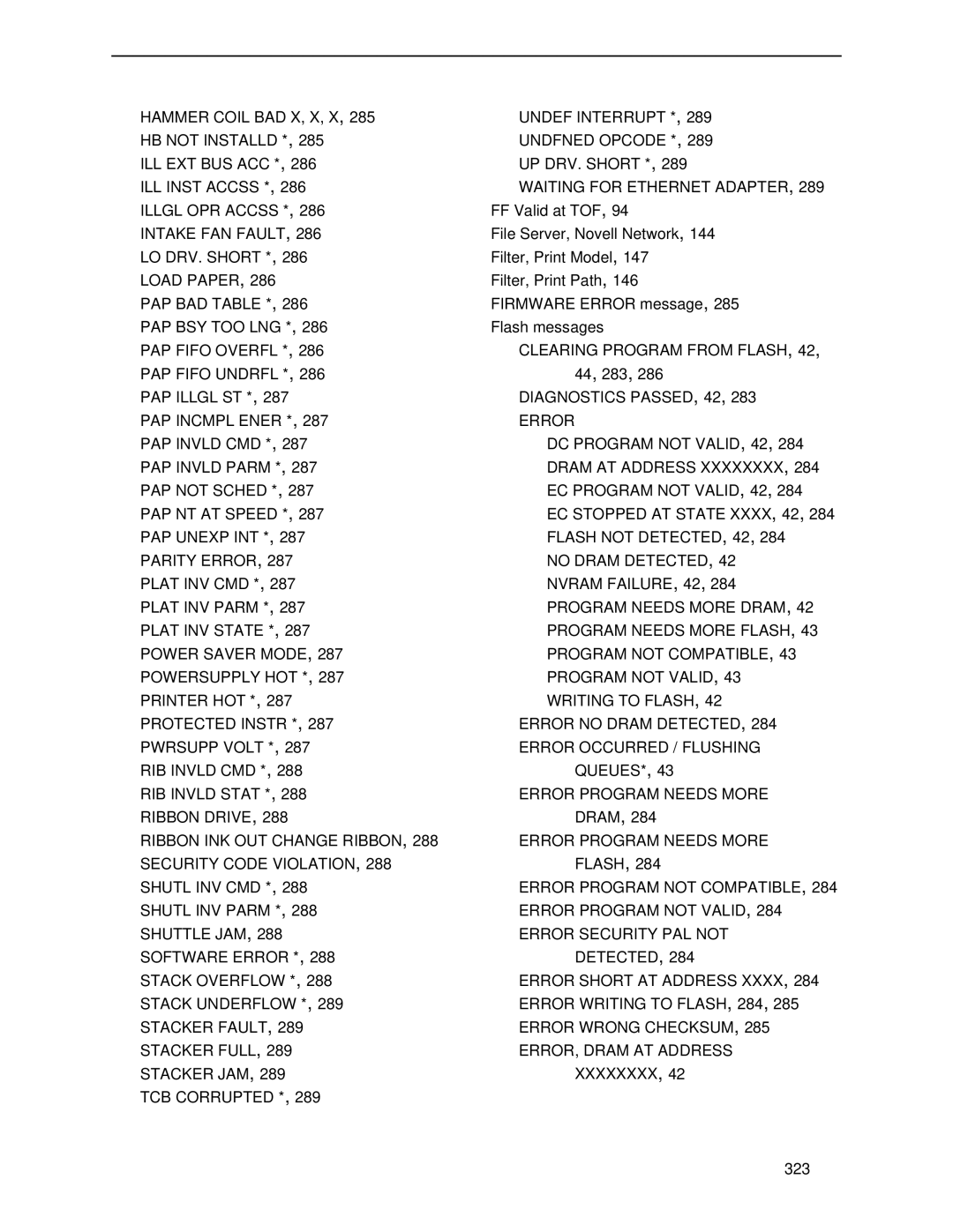 Printronix P5000LJ user manual ILL Inst Accss Waiting for Ethernet Adapter Illgl OPR Accss 