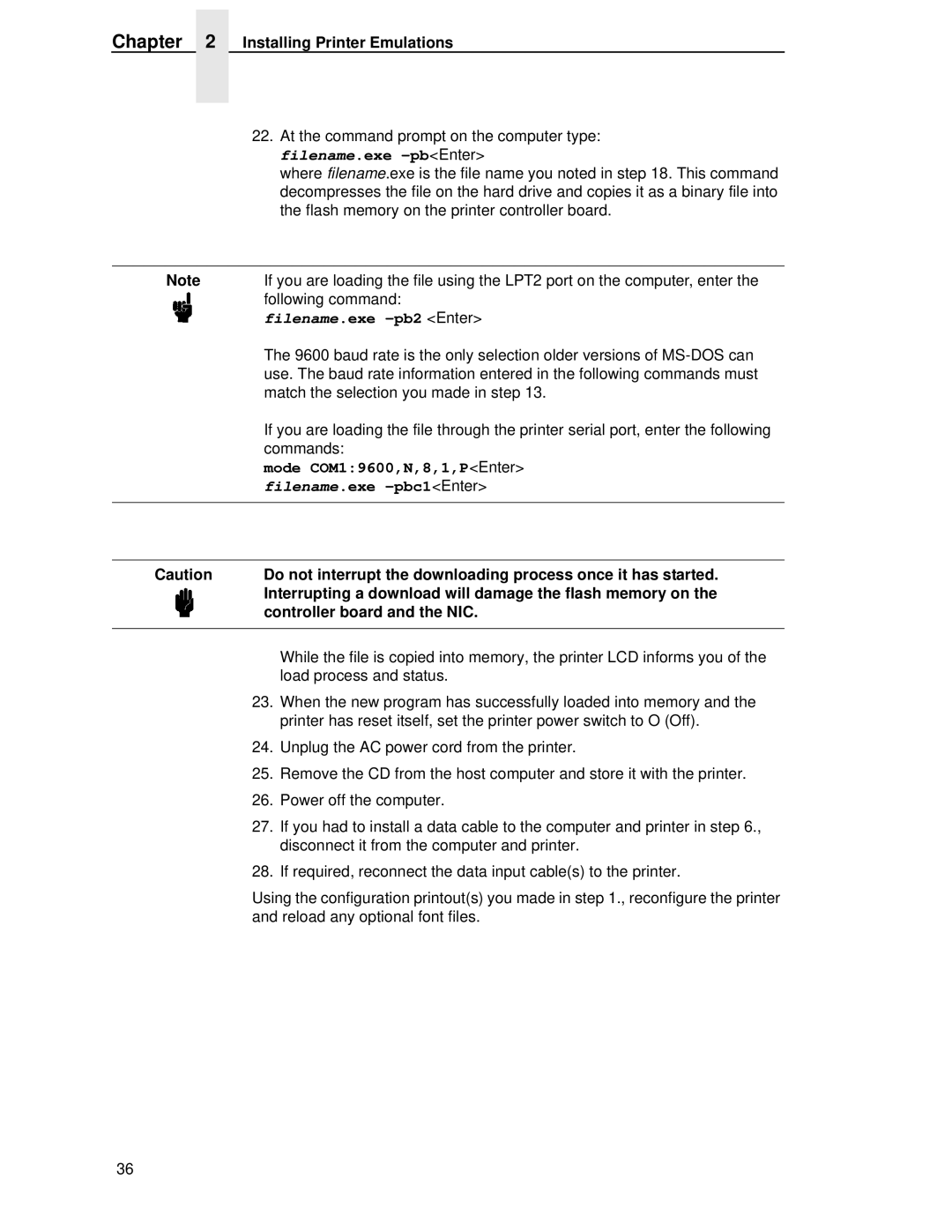 Printronix P5000LJ user manual Interrupting a download will damage the flash memory on, Controller board and the NIC 