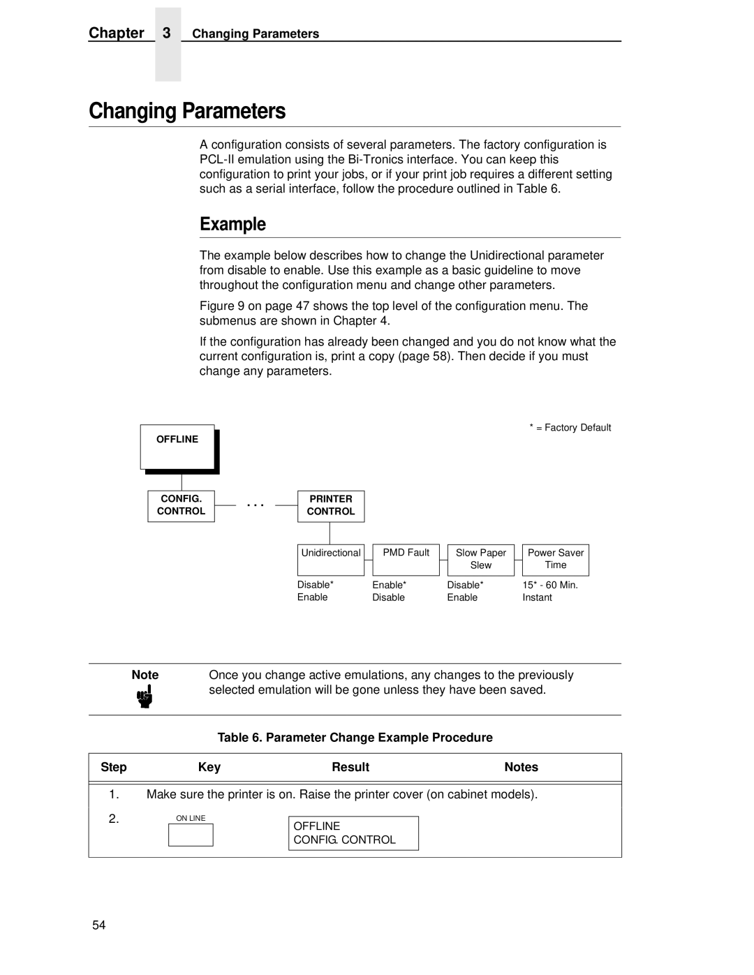 Printronix P5000LJ user manual Changing Parameters, Example, Selected emulation will be gone unless they have been saved 