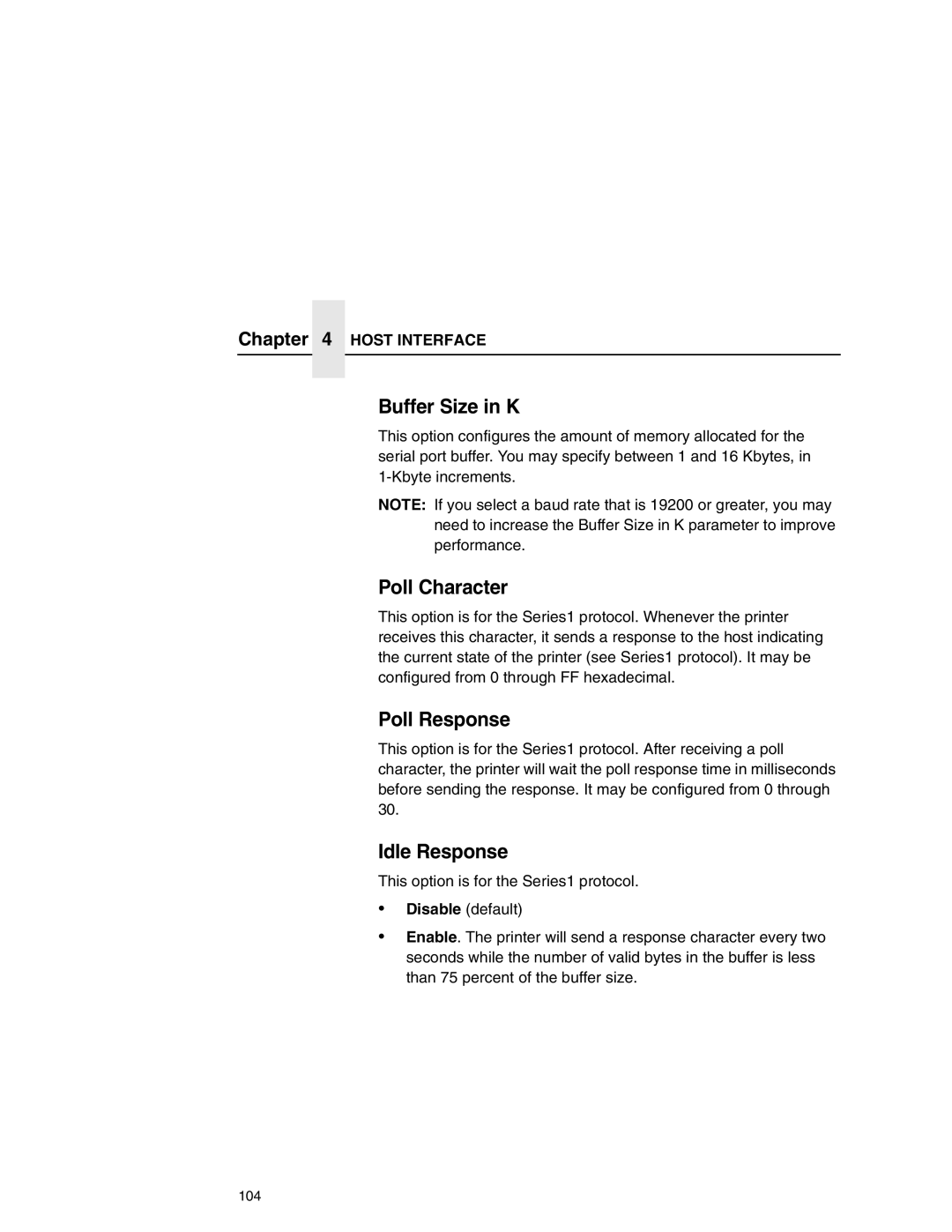 Printronix P7000 user manual Poll Character, Poll Response, Idle Response 