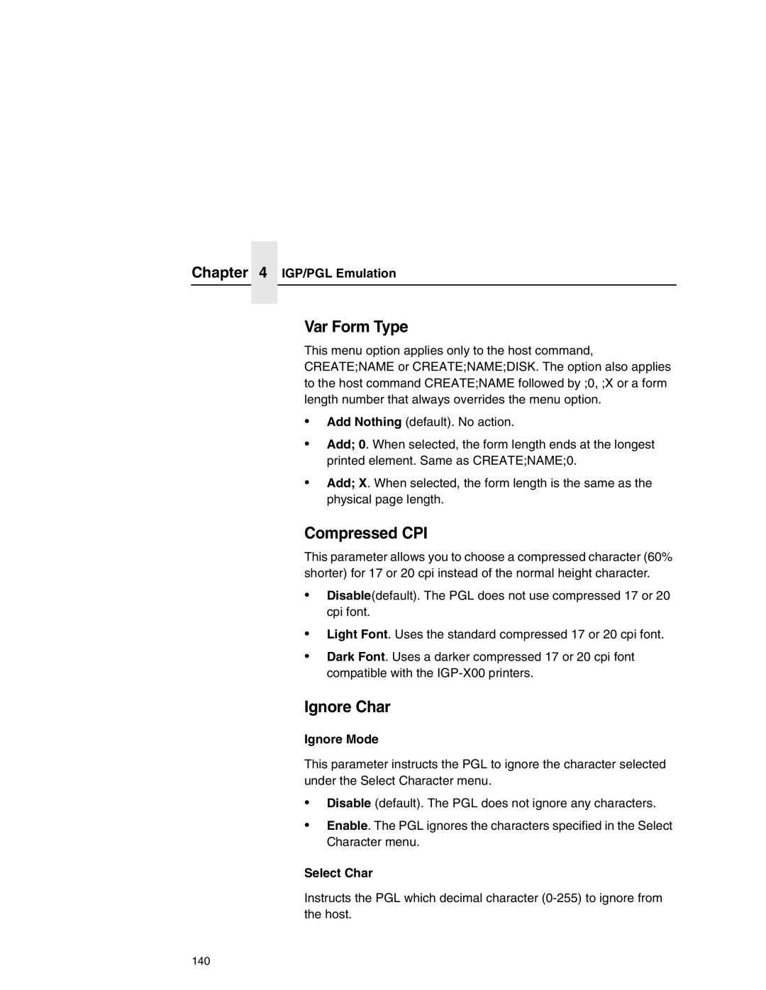 Printronix P7000 user manual Var Form Type, Compressed CPI, Ignore Char, Ignore Mode, Select Char 