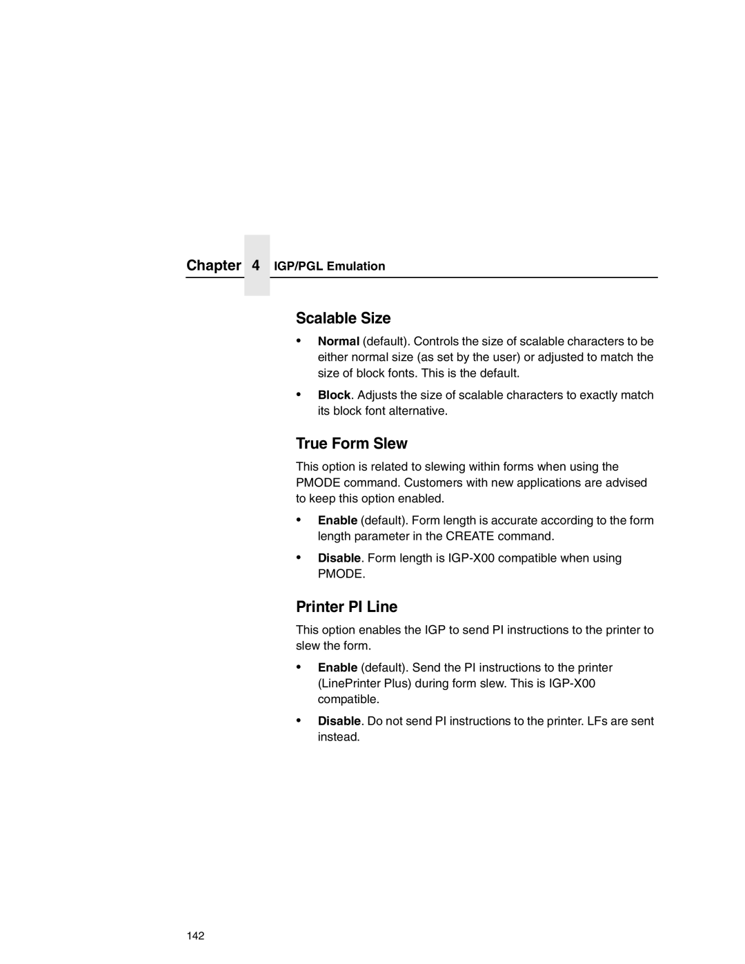 Printronix P7000 user manual Scalable Size, True Form Slew, Printer PI Line, Pmode 