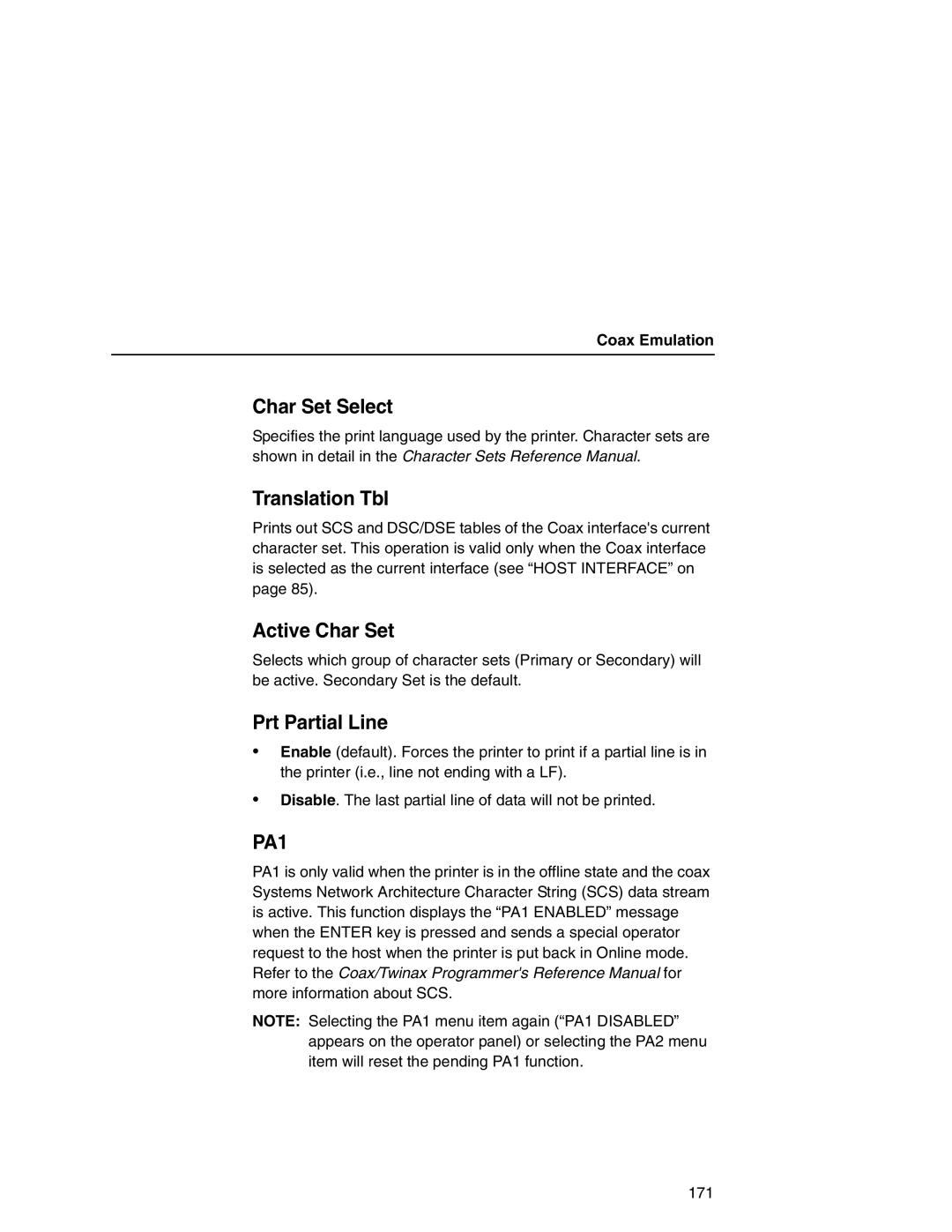 Printronix P7000 user manual Char Set Select, Translation Tbl, Active Char Set, Prt Partial Line 