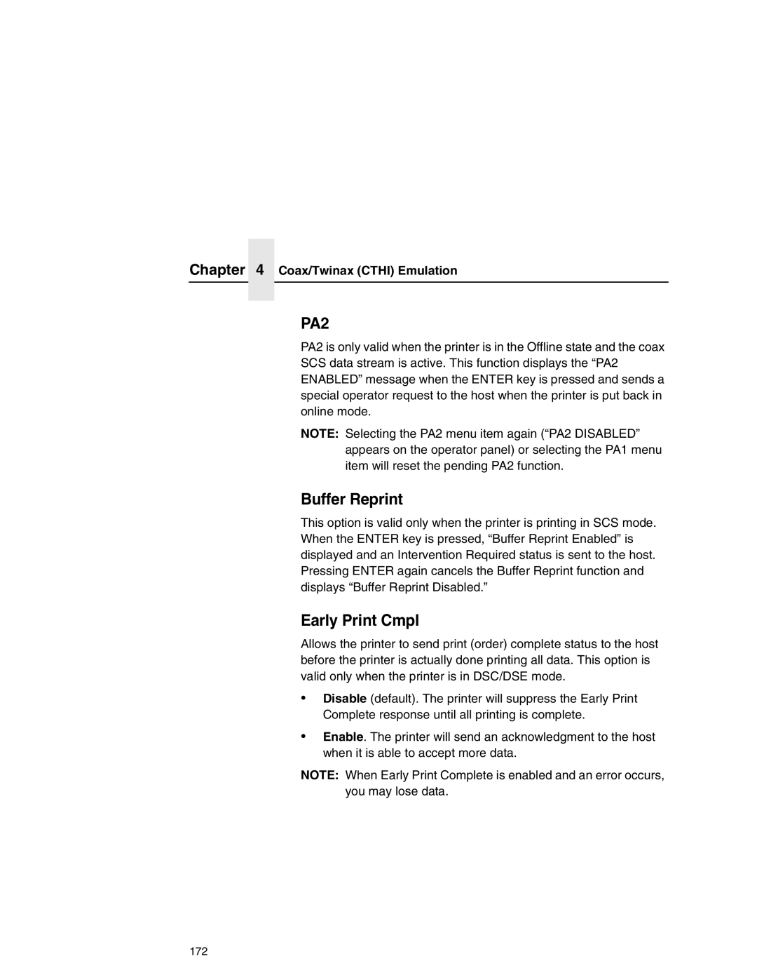 Printronix P7000 user manual Buffer Reprint, Early Print Cmpl 