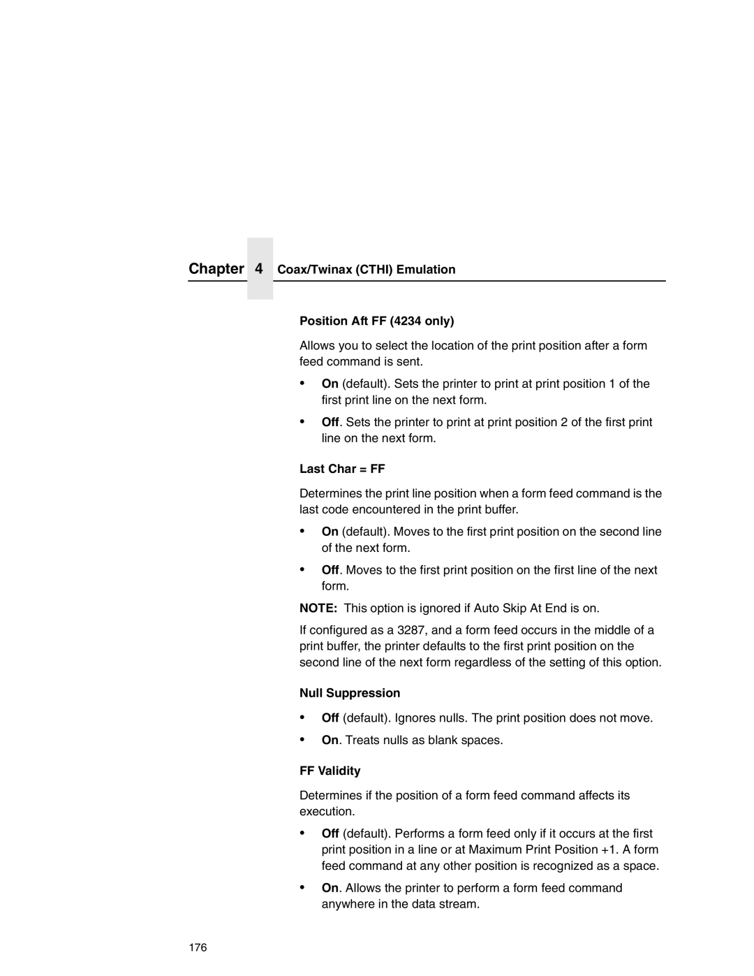 Printronix P7000 Coax/Twinax Cthi Emulation Position Aft FF 4234 only, Last Char = FF, Null Suppression, FF Validity 