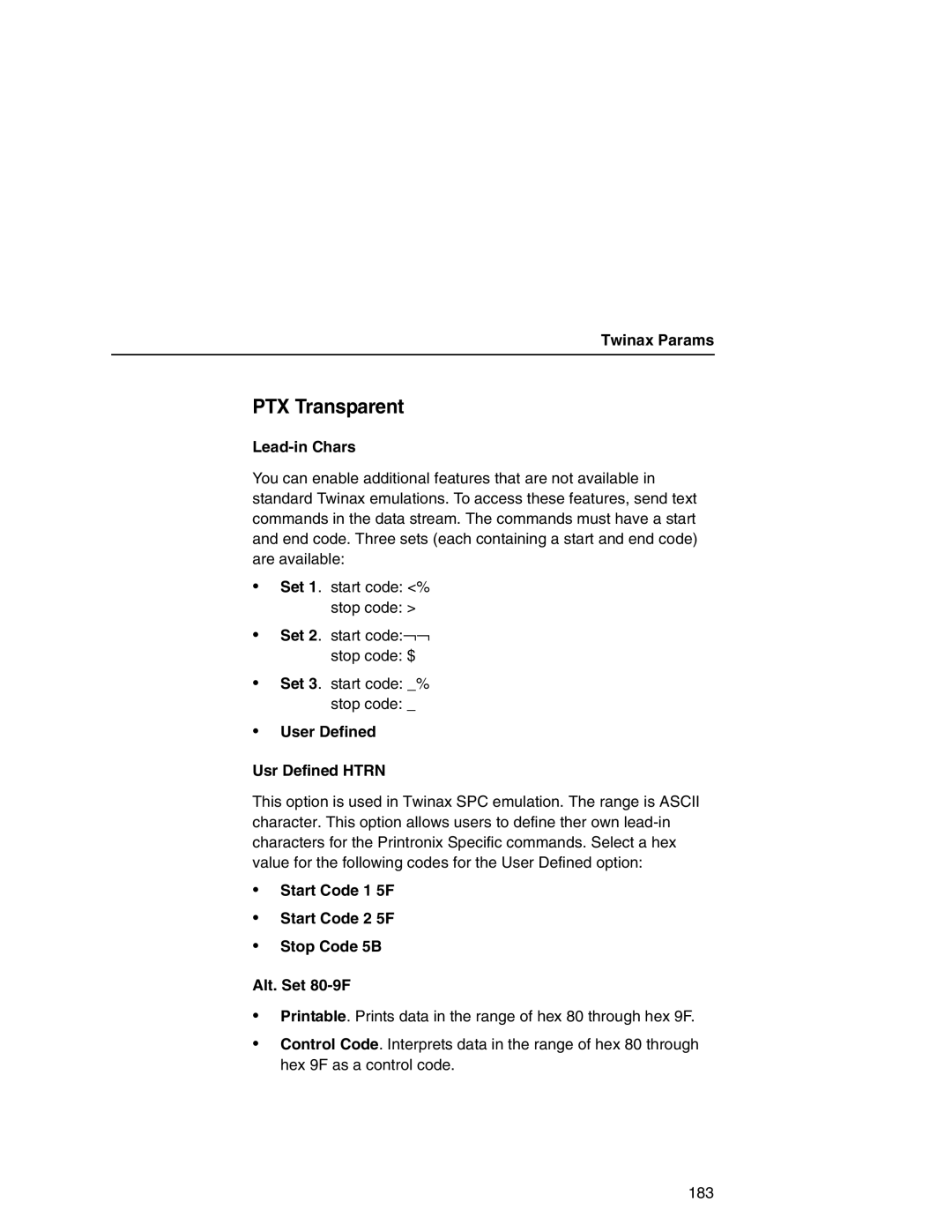 Printronix P7000 user manual PTX Transparent, User Defined Usr Defined Htrn 