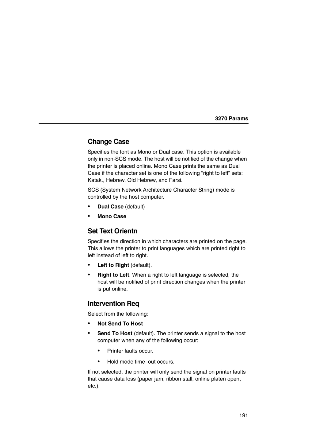 Printronix P7000 user manual Dual Case default Mono Case, Left to Right default, Not Send To Host 