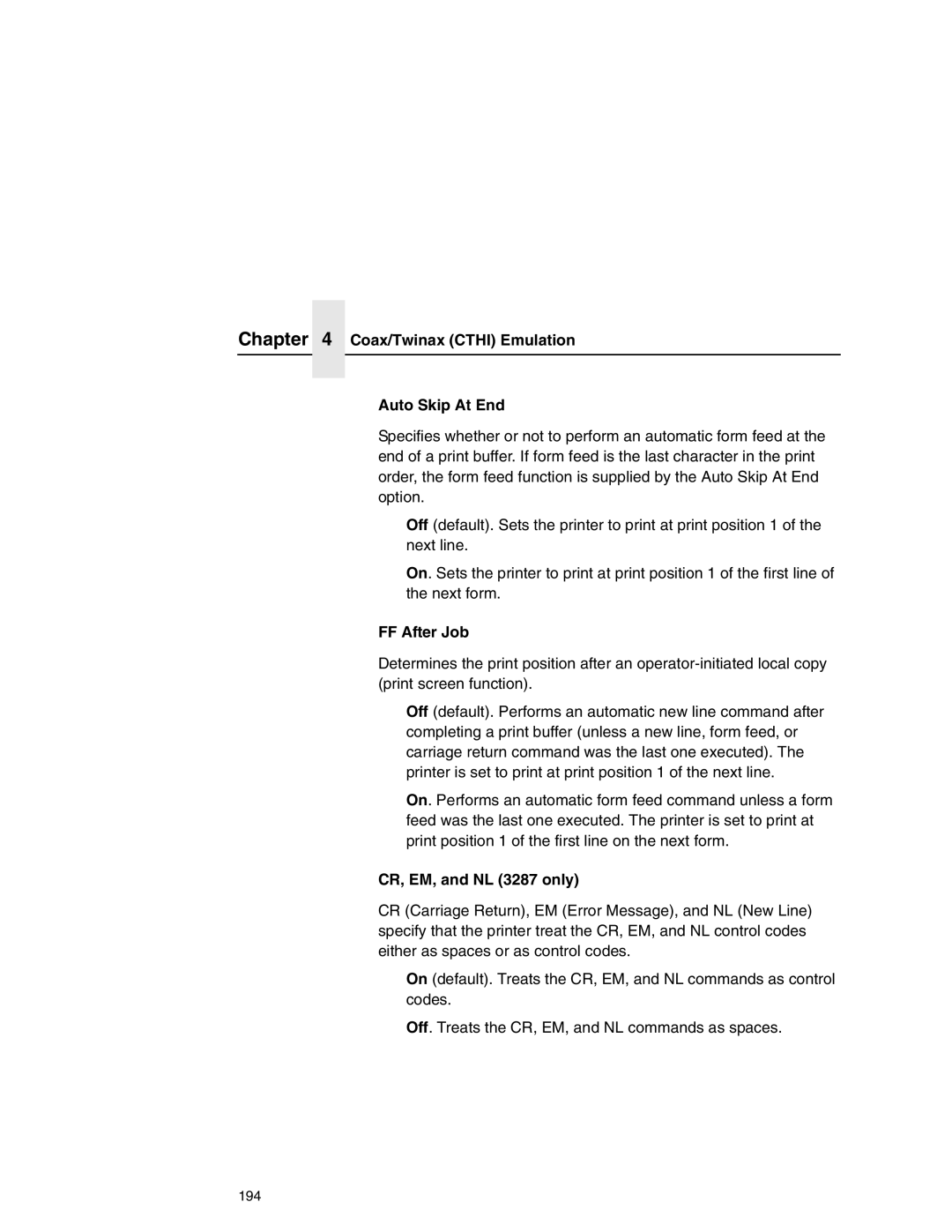 Printronix P7000 user manual Coax/Twinax Cthi Emulation Auto Skip At End, FF After Job 