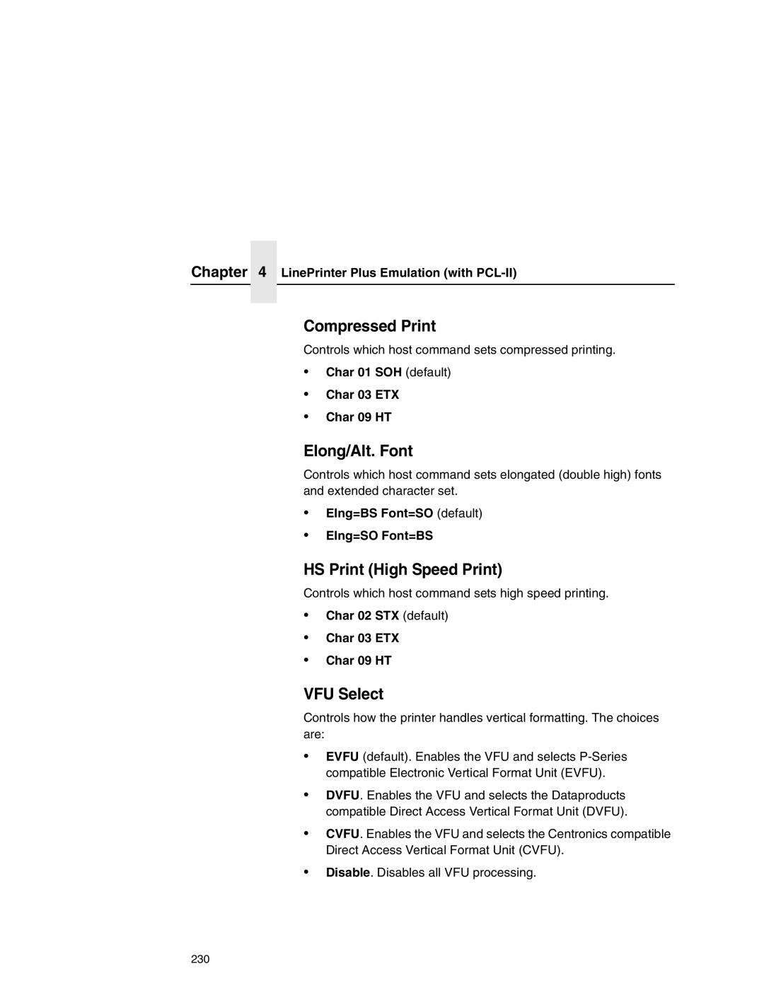 Printronix P7000 user manual Compressed Print, Elong/Alt. Font, HS Print High Speed Print 