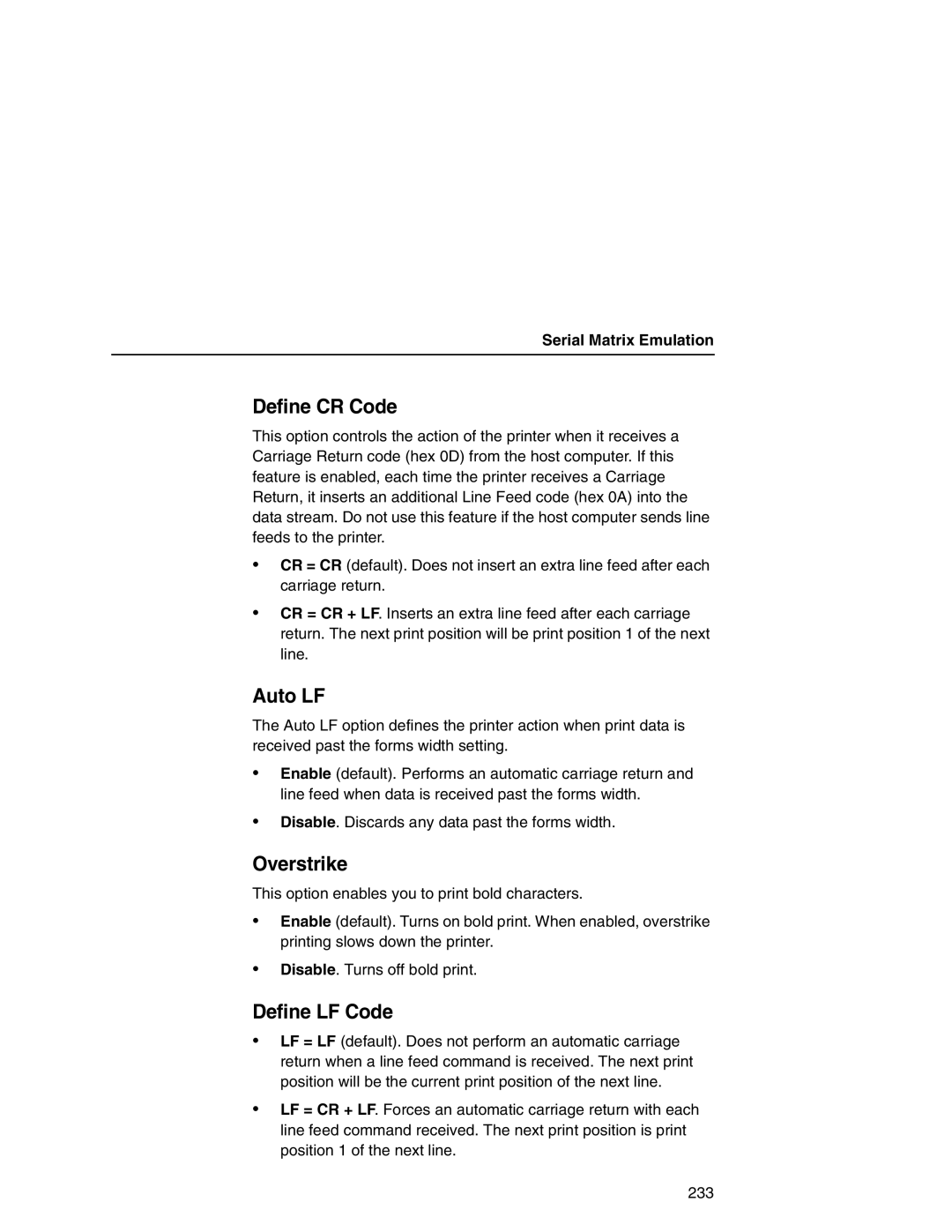 Printronix P7000 user manual Define CR Code, Serial Matrix Emulation 