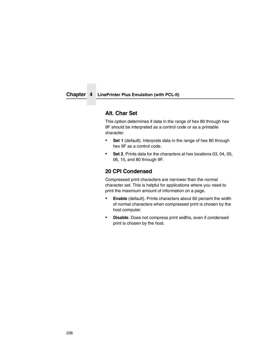 Printronix P7000 user manual Alt. Char Set, CPI Condensed 