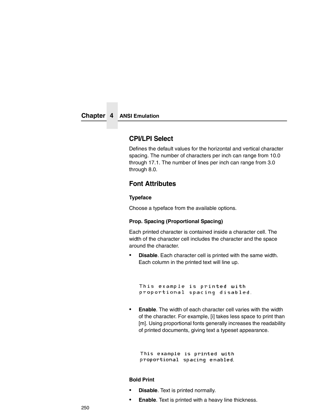 Printronix P7000 user manual Choose a typeface from the available options 