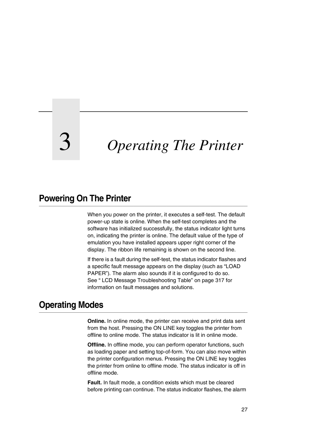 Printronix P7000 user manual Powering On The Printer, Operating Modes 