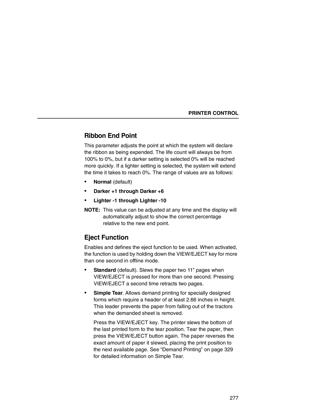 Printronix P7000 user manual Eject Function, Darker +1 through Darker +6 Lighter -1 through Lighter 