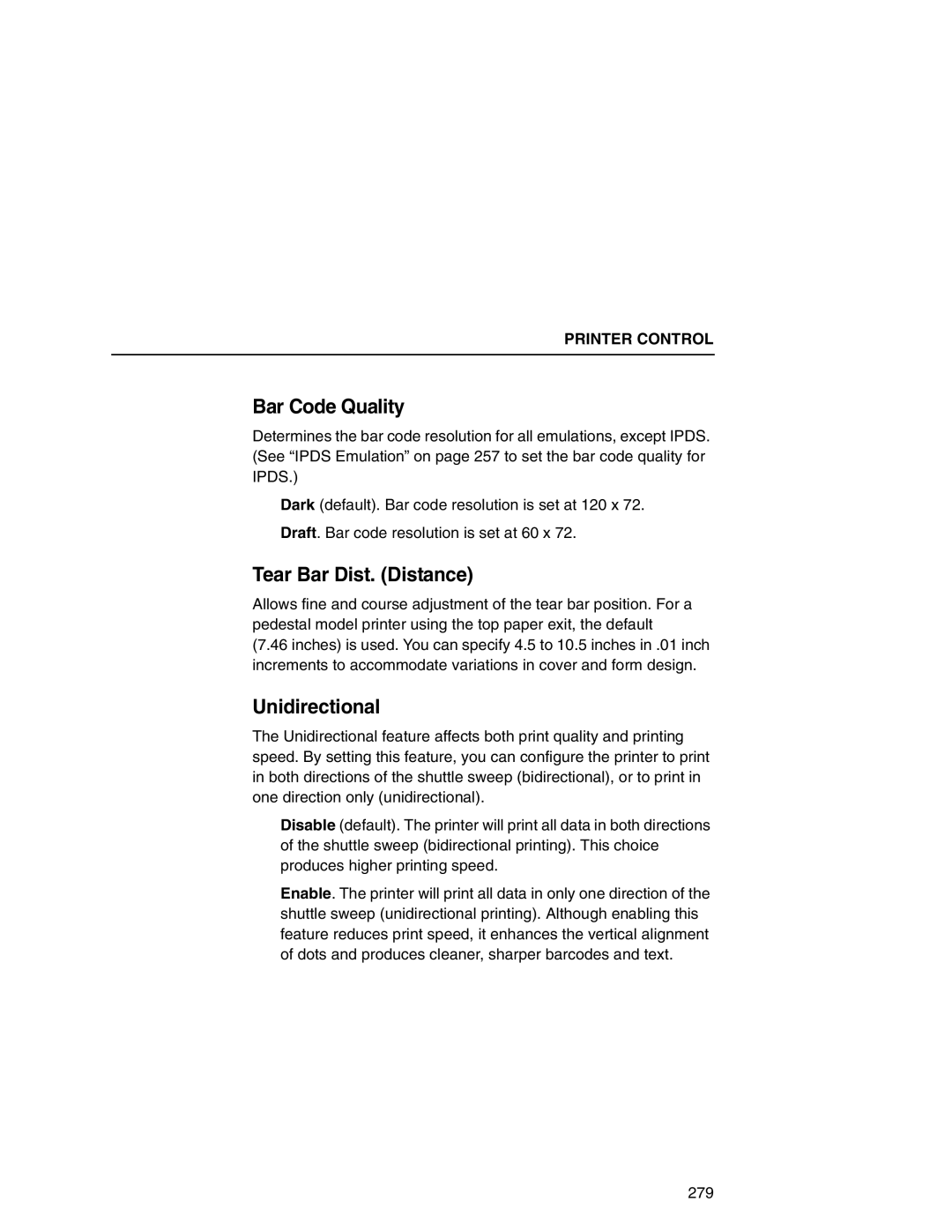 Printronix P7000 user manual Bar Code Quality, Tear Bar Dist. Distance, Unidirectional 