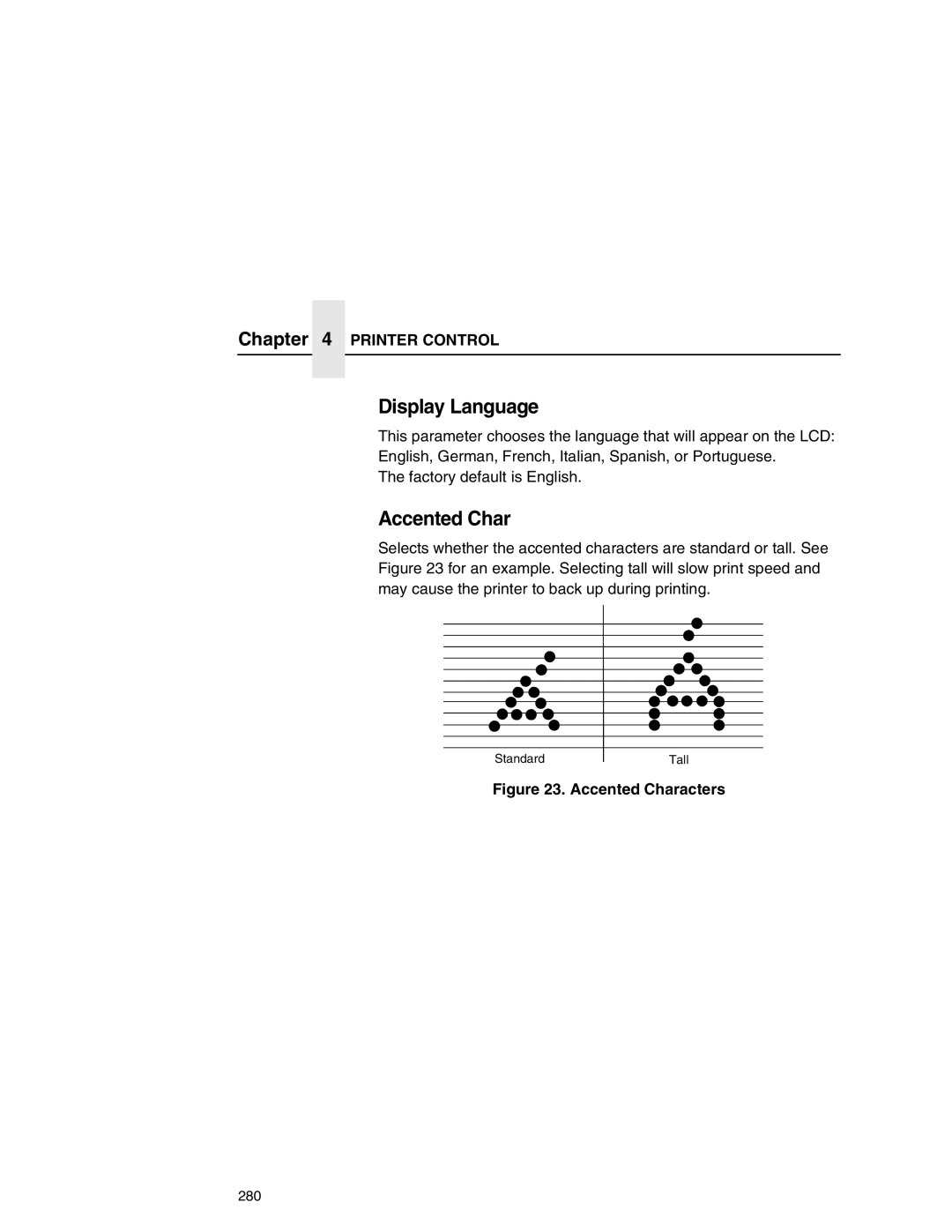 Printronix P7000 user manual Display Language, Accented Char 