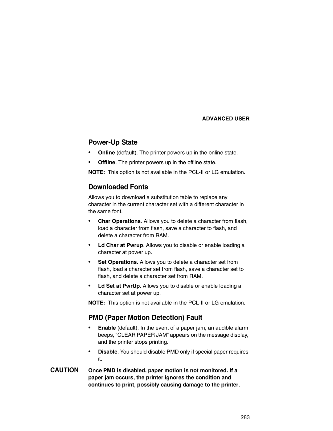 Printronix P7000 user manual Power-Up State, Downloaded Fonts, PMD Paper Motion Detection Fault 