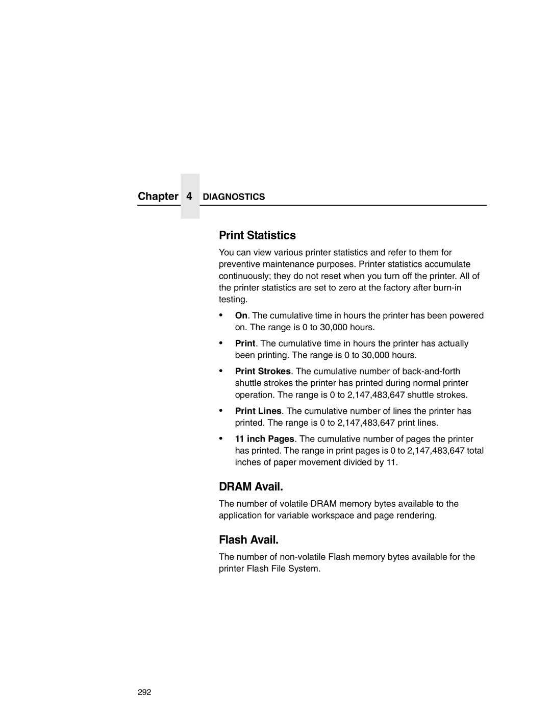 Printronix P7000 user manual Print Statistics, Dram Avail, Flash Avail 