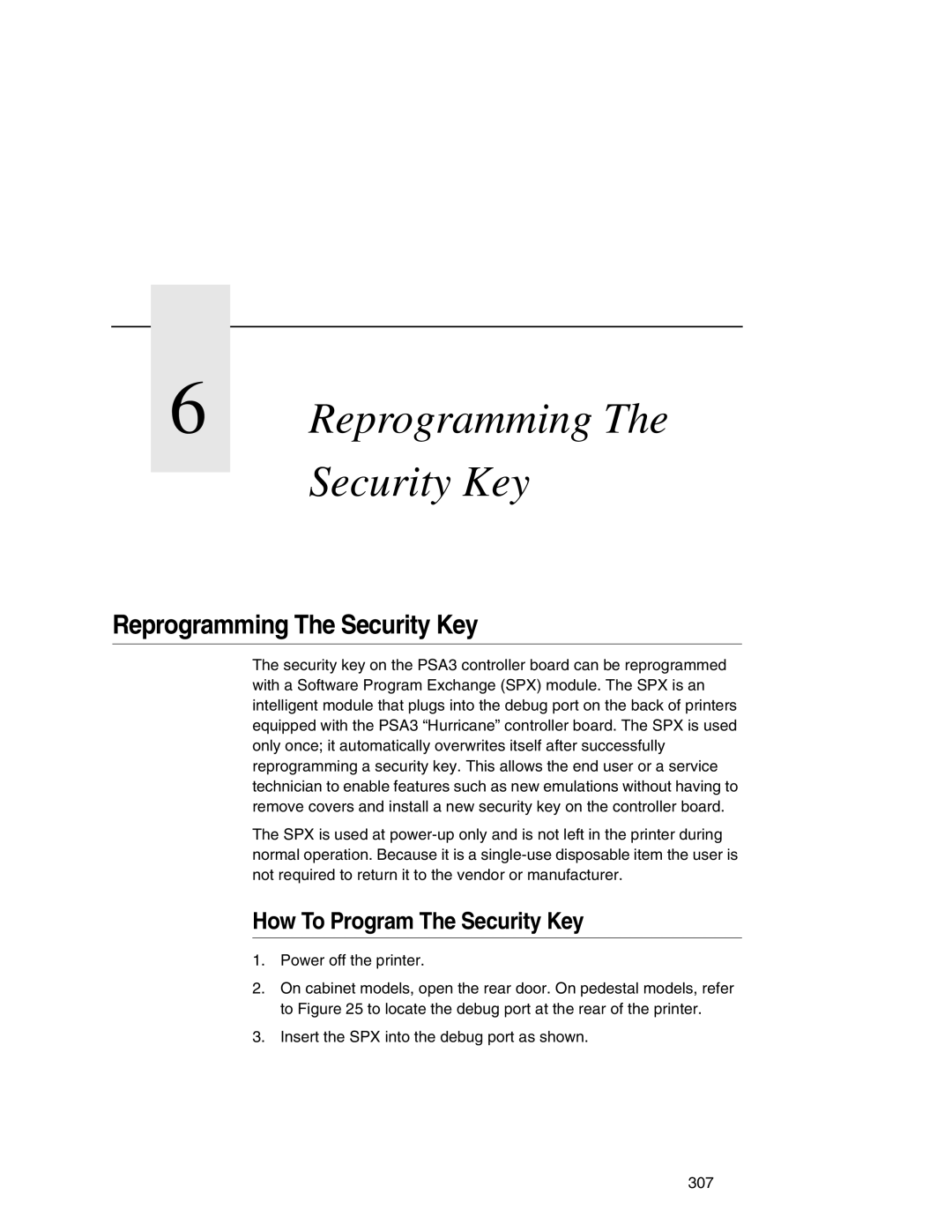 Printronix P7000 user manual Reprogramming The Security Key, How To Program The Security Key 