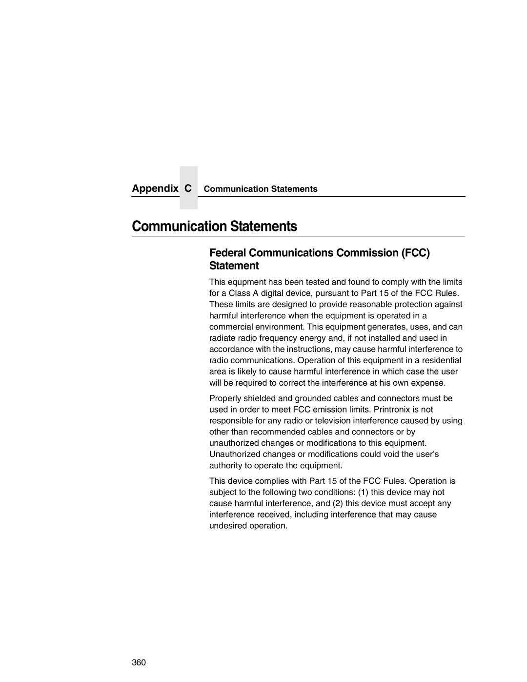 Printronix P7000 user manual Communication Statements, Federal Communications Commission FCC Statement 