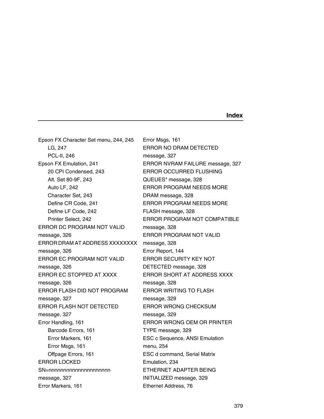 Printronix P7000 user manual Error Security KEY not, Ethernet Adapter Being 