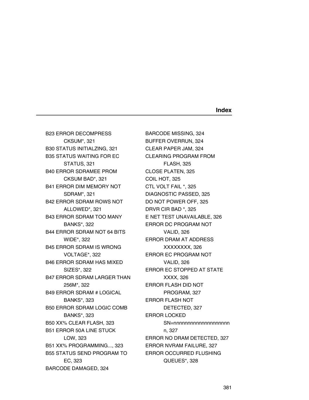 Printronix P7000 user manual B23 Error Decompress Barcode Missing, B40 Error Sdramee Prom Close Platen, Diagnostic Passed 