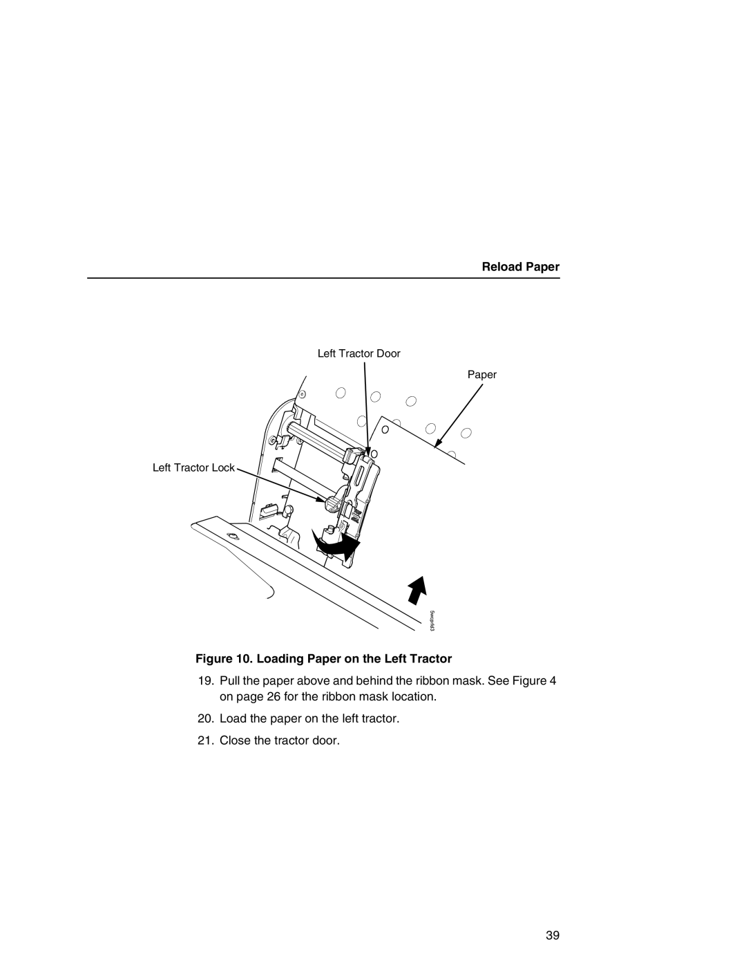 Printronix P7000 user manual Loading Paper on the Left Tractor 