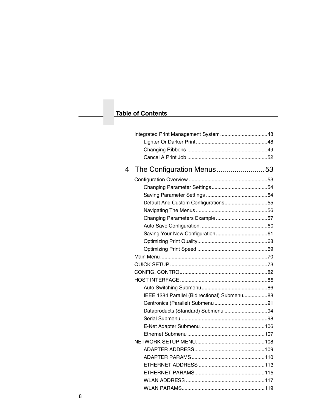 Printronix P7000 user manual Configuration Menus 