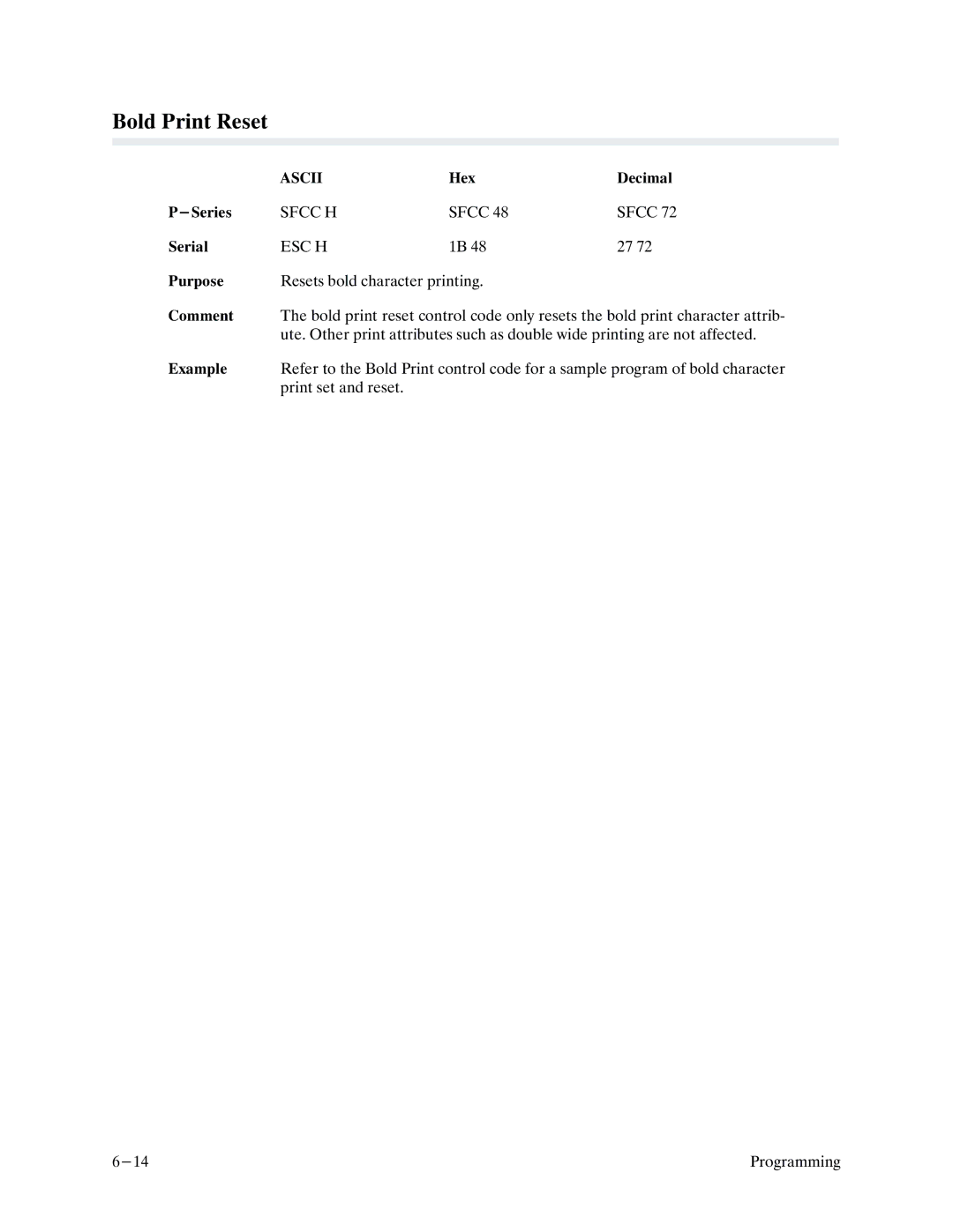 Printronix P9000 Series manual Bold Print Reset, Sfcc H 