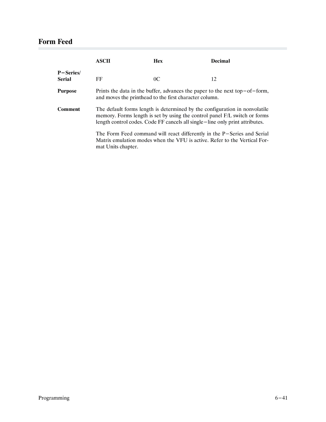 Printronix P9000 Series manual Form Feed 