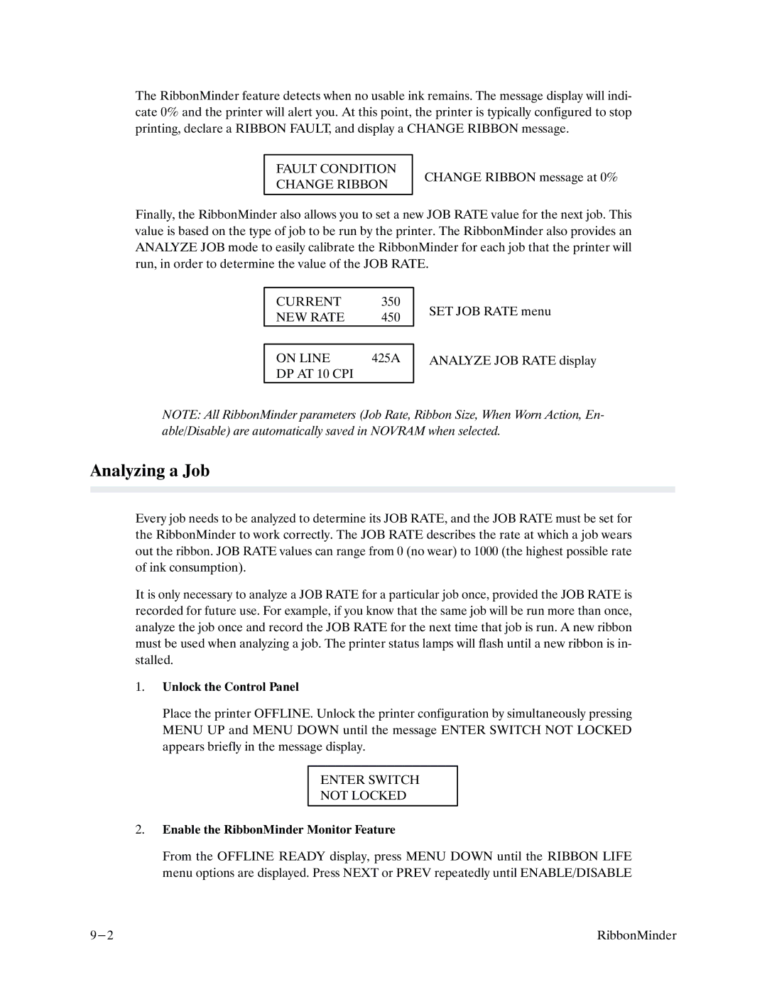 Printronix P9000 Series manual Analyzing a Job, Fault Condition Change Ribbon, Current, NEW Rate, Enter Switch Not Locked 