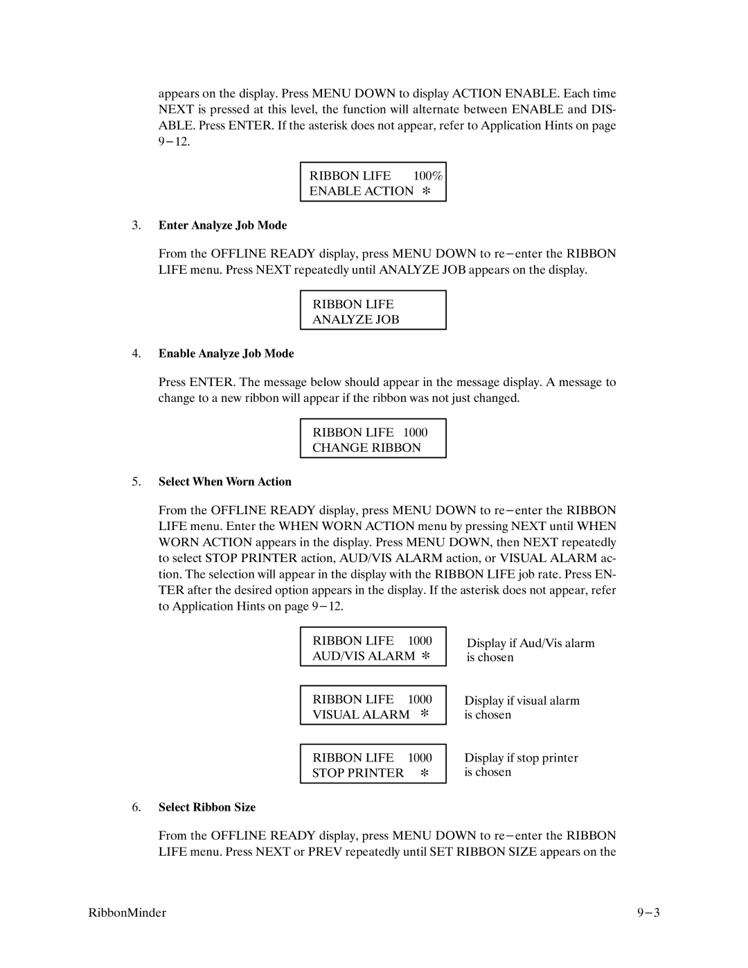 Printronix P9000 Series manual Ribbon Life 100% Enable Action, Ribbon Life Analyze JOB, Ribbon Life Change Ribbon 