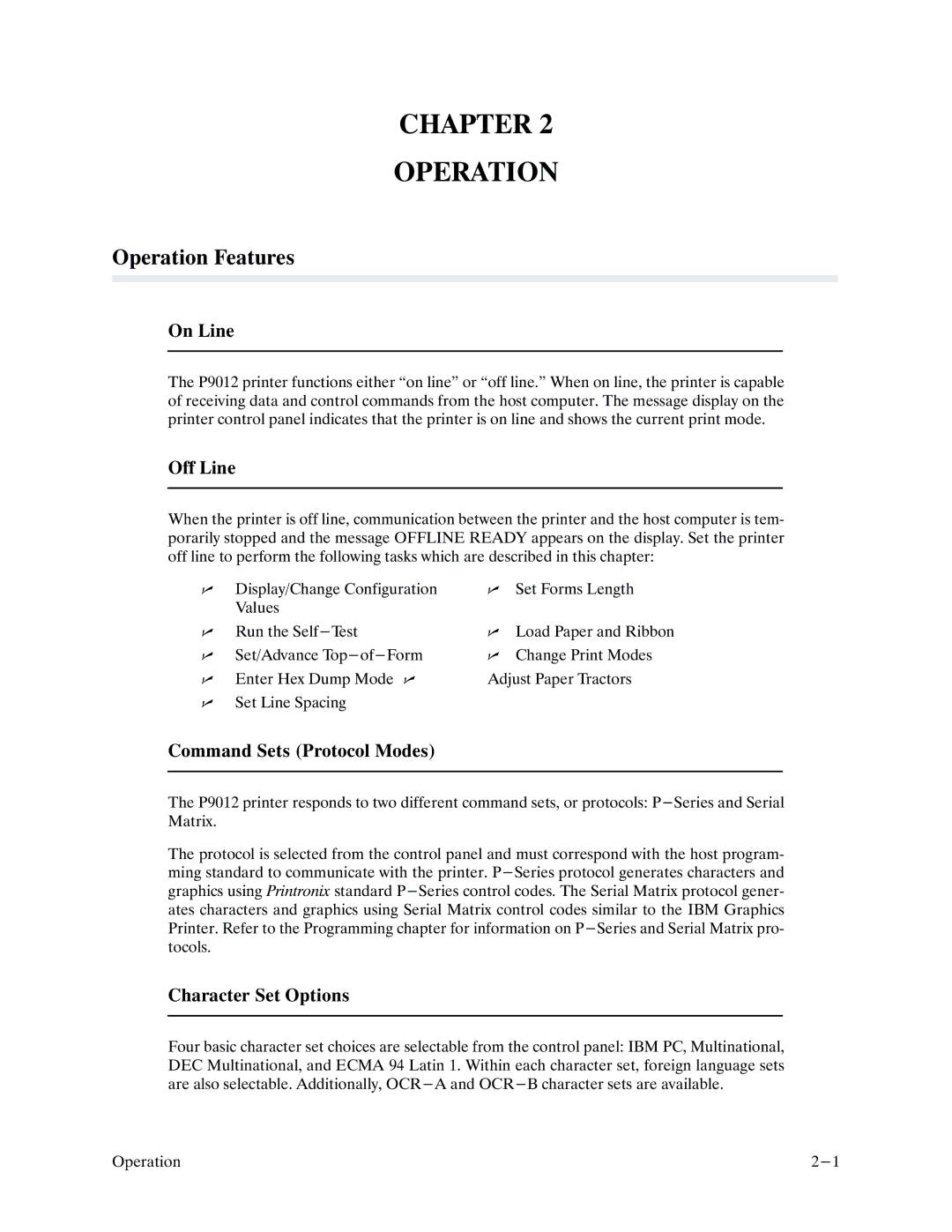 Printronix P9000 Series manual Chapter Operation, Operation Features 