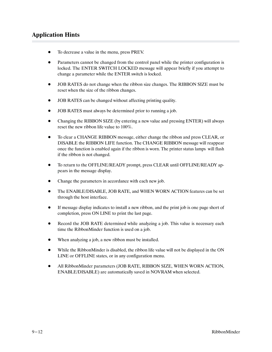 Printronix P9000 Series manual Application Hints 