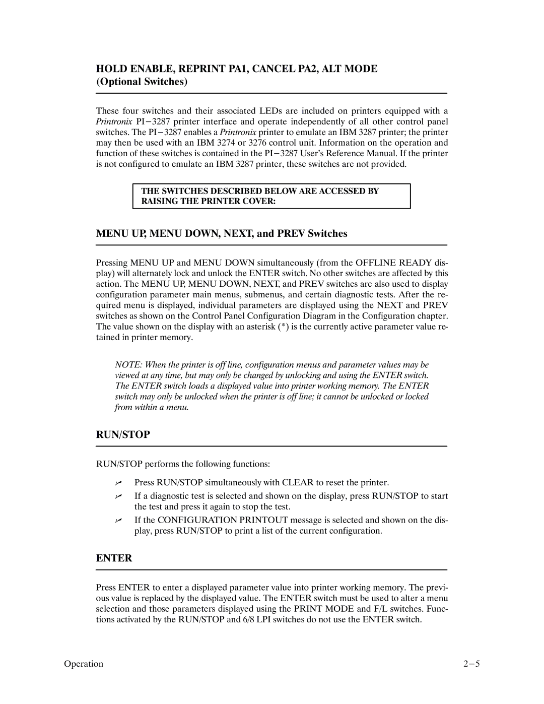 Printronix P9000 Series manual Menu UP, Menu DOWN, NEXT, and Prev Switches, Run/Stop 