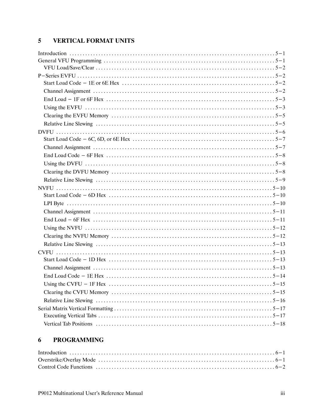 Printronix P9000 Series manual Vertical Format Units 