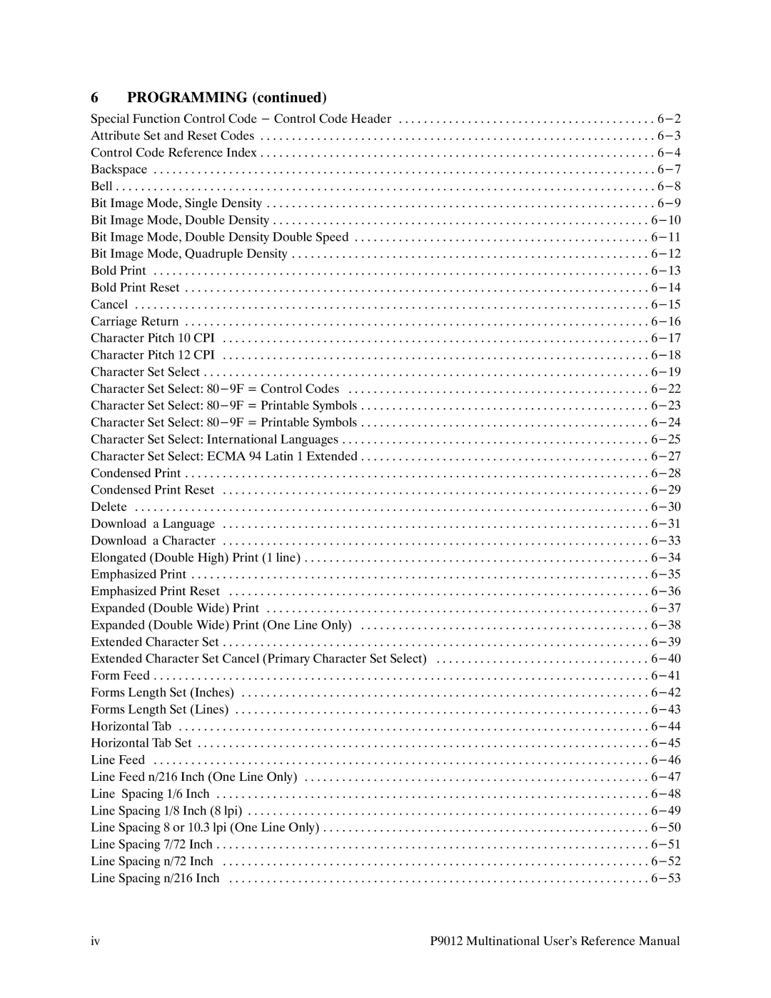 Printronix P9000 Series manual Programming, Bell 