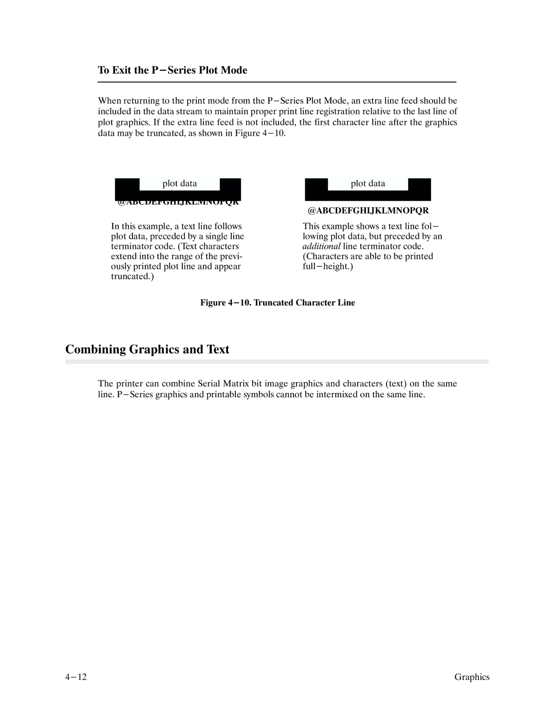 Printronix P9000 Series manual Combining Graphics and Text, To Exit the P-Series Plot Mode, @Abcdefghijklmnopqr 