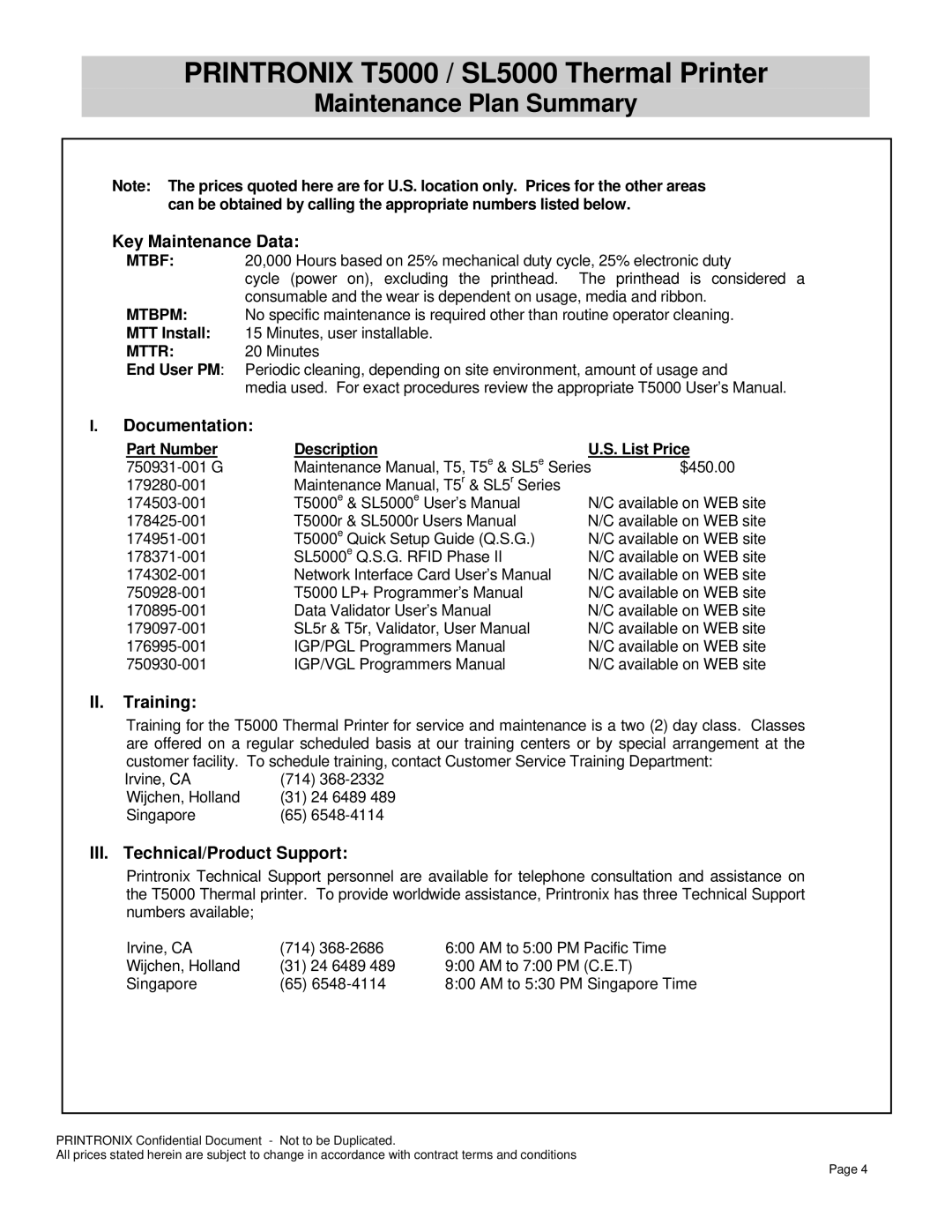 Printronix SL5000 warranty Key Maintenance Data, Documentation, II. Training, III. Technical/Product Support 