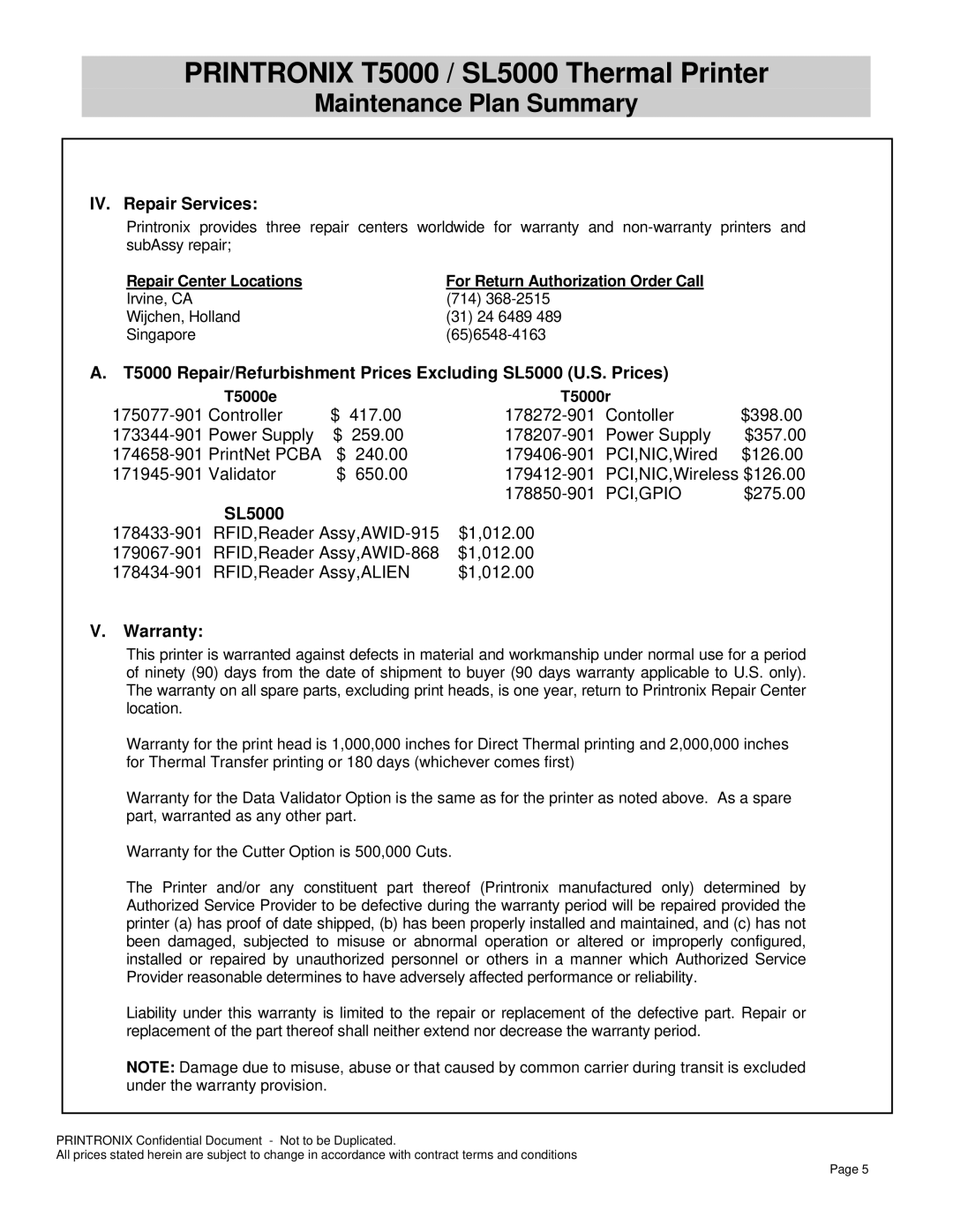 Printronix SL5000 warranty IV. Repair Services, Warranty, Repair Center Locations, T5000e T5000r 