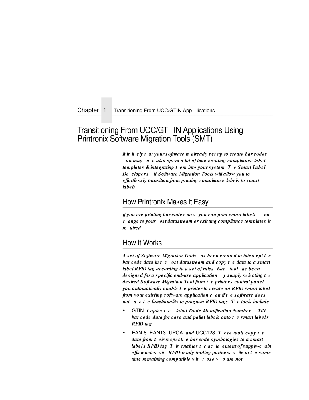 Printronix SL5000r MP manual How Printronix Makes It Easy, How It Works, Transitioning From UCC/GTIN Applications 