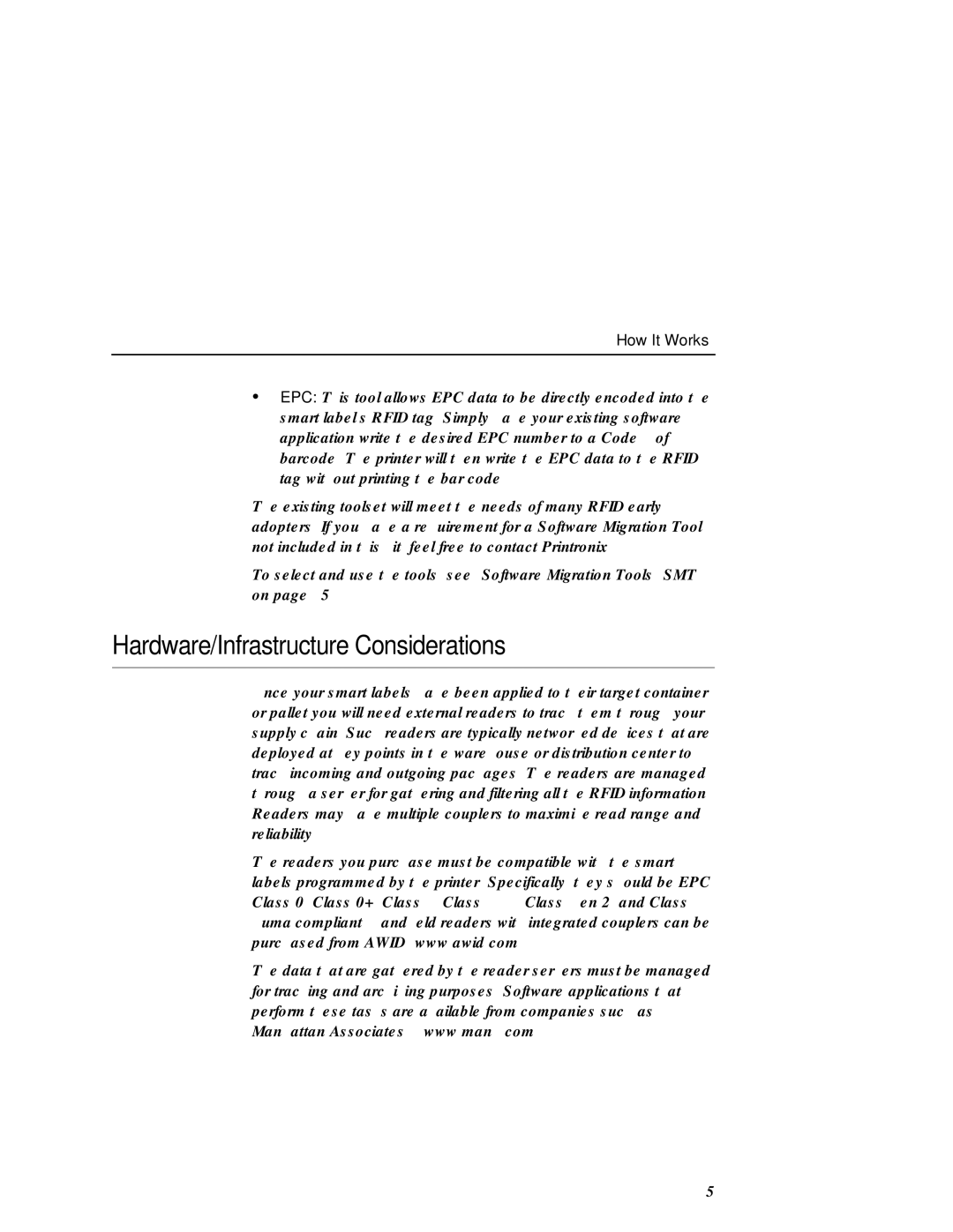 Printronix SL5000r MP manual Hardware/Infrastructure Considerations, How It Works 