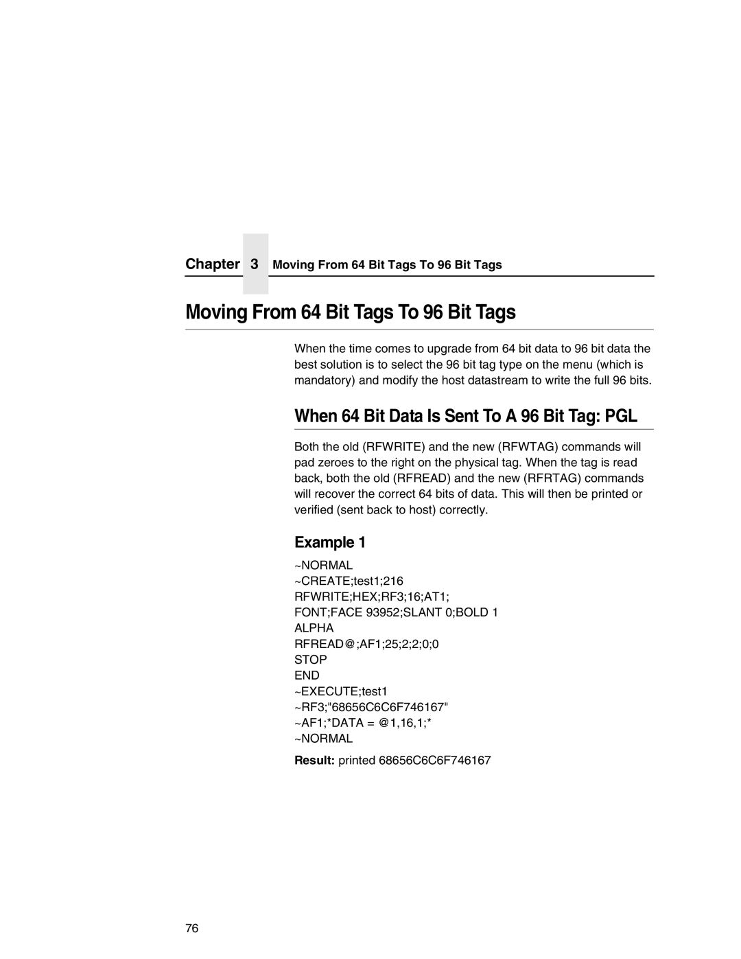 Printronix SL5000r MP manual Moving From 64 Bit Tags To 96 Bit Tags, When 64 Bit Data Is Sent To a 96 Bit Tag PGL, Example 