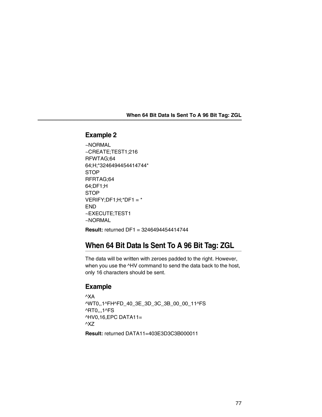 Printronix SL5000r MP manual When 64 Bit Data Is Sent To a 96 Bit Tag ZGL, ~NORMAL ~CREATETEST1216 RFWTAG64 